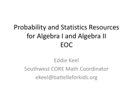 Probability and Statistics Resources for Algebra I and Algebra II EOC