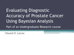 Evaluating Diagnostic Accuracy of Prostate Cancer Using Bayesian