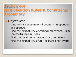 Section 4.4 The Multiplication Rules & Conditional Probability