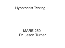 Lecture #8 - notes - for Dr. Jason P. Turner