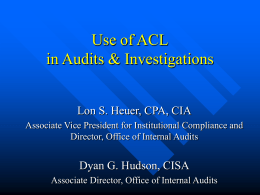 Use of ACL in Audits & Investigations