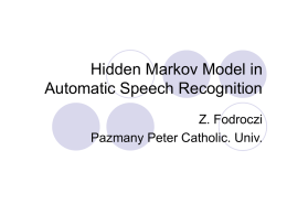 Hidden Markov Model in Automatic Speech Recognition
