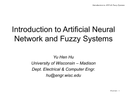 Introduction to Artificial Neural Network and Fuzzy Systems
