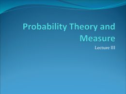 Probability Theory and Measure