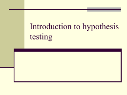 Introduction to hypothesis testing