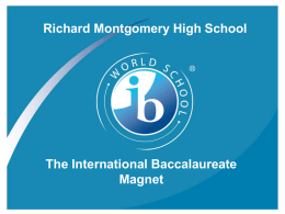 The Richard Montgomery International Baccalaureate Program