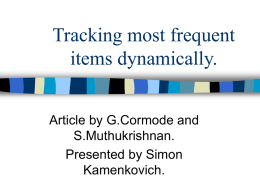 Tracking most frequent items dynamicly