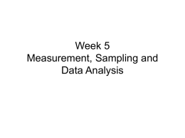 Week 5 Measurement, Causation and Data Analysis