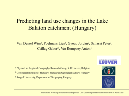 Predicting land use changes in the Lake Balaton catchment (Hungary)