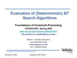 Evaluating (deterministic) BT Search Algorithms