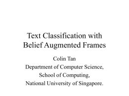 Text Classification with Belief Augmented Frames