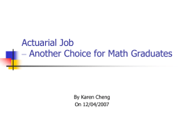 Actuarial Job – Another Choice for Math Graduates