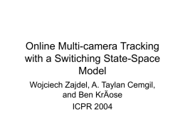 Online Multi-camera Tracking with a Switiching State
