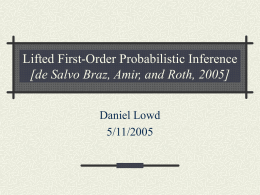 Lifted First-Order Probabilistic Inference [Poole 2005]