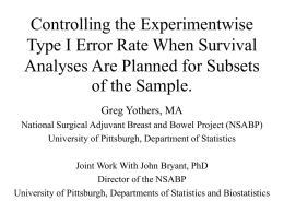 Controlling the Experimentwise Type I Error Rate