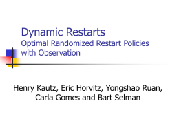 Dynamic Restart Policy