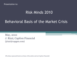 Behavior Finance: The Missing Element in Risk Management