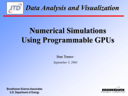 Numerical Simulation Using GPUs