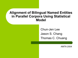 Alignment of Bilingual Named Entities in Parallel Corpora Using