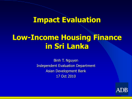6 ADB Study-Low Income Housing Finance in SRI_B. Nguyen