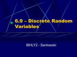 6.9 - Discrete Random Variables & Distributions