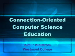 PowerPoint slides from ACMS 2007 - Westmont College