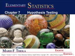 Chapter 7 Hypothesis Testing