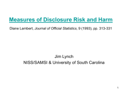 Revision of Jim`s presentation on Measures of Disclosure Risk