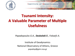 Tsunami Intensity: A Valuable Parameter of Multiple Usefulness