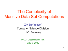 The Complexity of Computing on Massive Data Sets