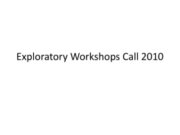 Exploratory Workshops Call 2010