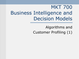Customer Profiling and Algorithms