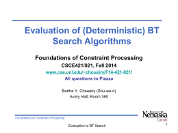 Evaluating & Comparing (Deterministic) BT Search Algorithms