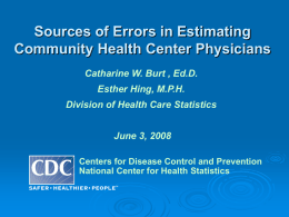 Sources of Error in Estimating Community Health Center Physicians