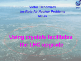 Using crystals to facilitate the LHC upgrade