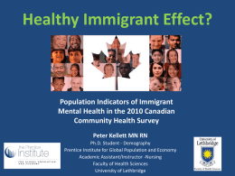 Healthy Immigrant Effect? - Gender and Population Studies (GAPS