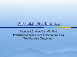 6.2 Binomial Distibutionsx