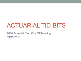 Actuarial Tid-Bits