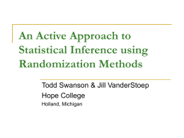 An Active Approach to Statistical Inference using Randomization
