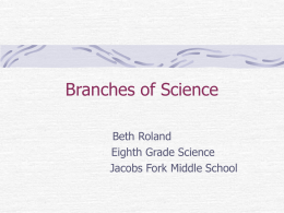 Branches of Science - Catawba County Schools