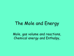 Unit 1 Mole and enthalpy changes