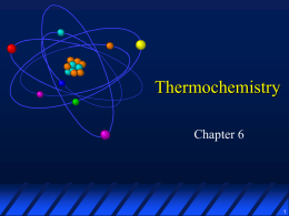 Ch6.Thermochem - Mr. Fischer.com