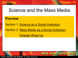 Section 2: Mass Media as a Social Institution History of Mass Media