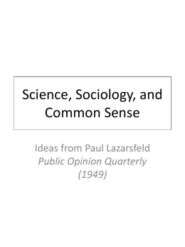 Science, Sociology, and Common Sense