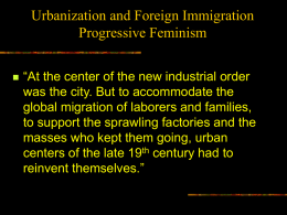 Urbanization and Foreign Immigration