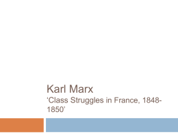 Karl Marx ‘Class Struggles in France, 1848