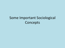 Some Important Sociological Concepts