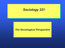Lecture 1: The Sociological Perspective