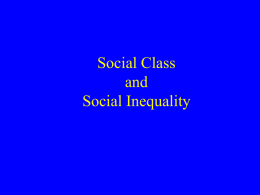 Social Class and Social Inequality