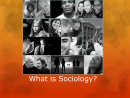 What is Sociology Powerpoint